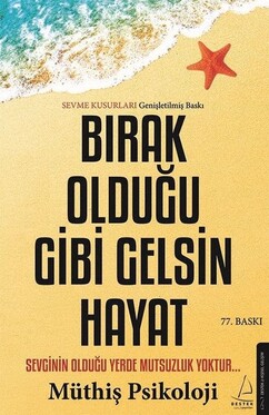 Bırak Olduğu Gibi Gelsin Hayat